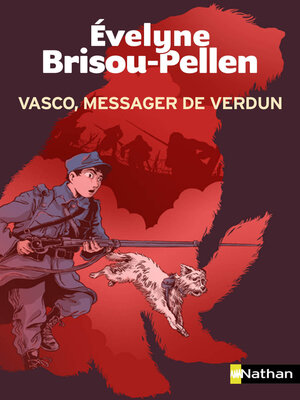 cover image of Vasco, messager de Verdun--Roman Historique--Dès 10 ans